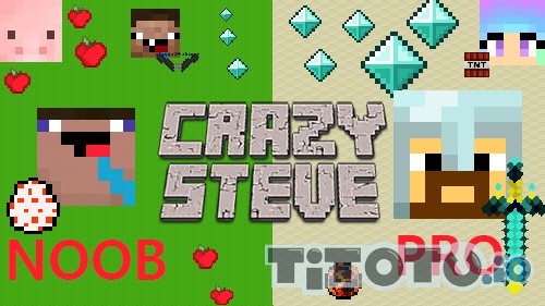 Crazy Steve io — Play for free at
