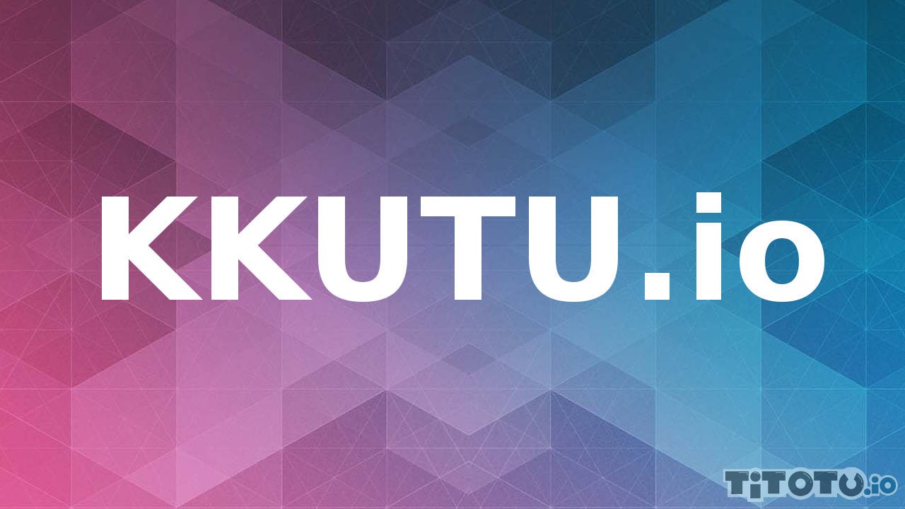 Kkutu io | Ккуту ио — Играть бесплатно на Titotu.ru