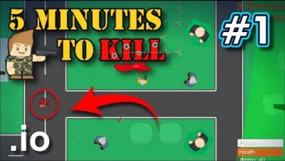 5mintokill.io - 5 MINUTOS PARA MATAR - Gameplay #1