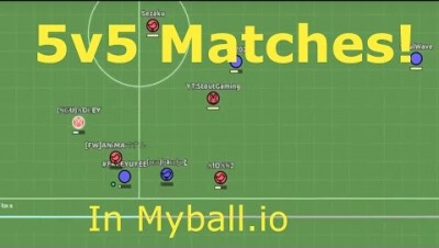 Domination!!! 5v5 Matches : Myball.io