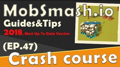  MobSmash.io in 90 seconds! ( Tip & Tricks included ) | #Random.io Crash Course 47 | MobSmashio