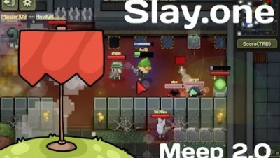 Slay.one [Meep 2.0] Новый Meep