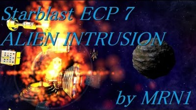 Starblast ECP 7 Alien Intrusion【Hawk Achernophei 384】2019/08/04 by MRN1