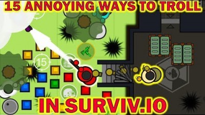 Surviv.io - 15 Most Annoying Ways to Troll Surviv.io Players