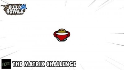 The Matrix Challenge || BuildRoyale.io