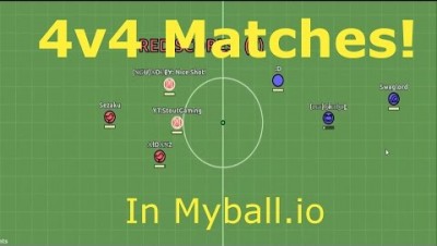 Unstoppable!!! 4v4 Matches : Myball.io